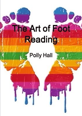 Polly Hall - Art of Foot Reading, Häftad