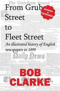 bokomslag From Grub Street to Fleet Street