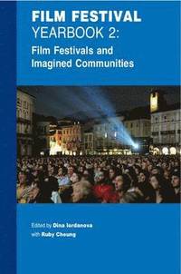 bokomslag Film Festival Yearbook 2: Film Festivals and Imagined Communities