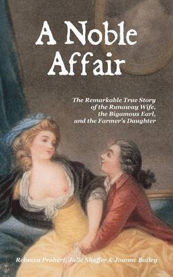 Rebecca Probert, Julie A. Shaffer, Joanne Bailey - Noble Affair, Häftad