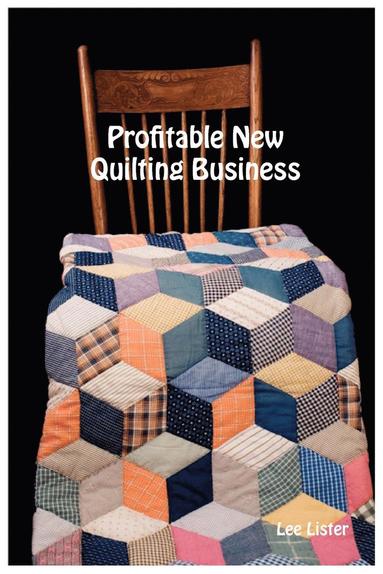 bokomslag Profitable New Quilting Business