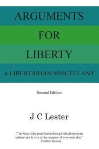 bokomslag Arguments for Liberty