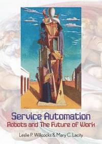bokomslag Service Automation: Robots and the Future of Work
