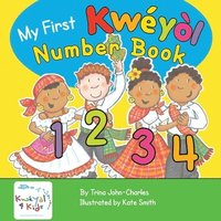 bokomslag My First Kweyol Number Book