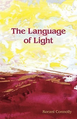 Korani Connolly - Language of Light, Häftad