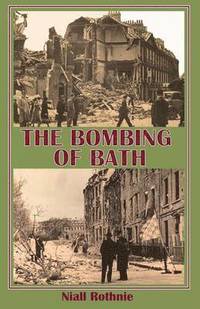 bokomslag Bombing of Bath