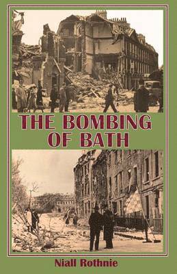 bokomslag Bombing of Bath