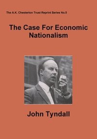 bokomslag The Case for Economic Nationalism