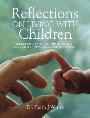 Reflections on Living with Children