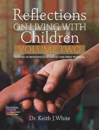 bokomslag Reflections on Living with Children Volume 2