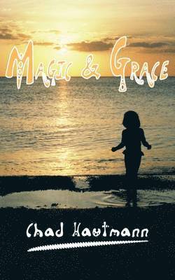 Magic And Grace 1