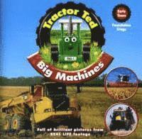 Tractor Ted Big Machines