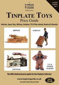 bokomslag Tinplate Toys Price Guide