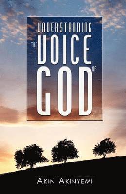 Understanding the Voice of God 1