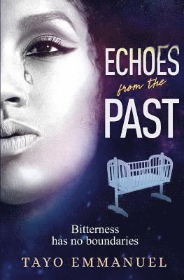 Tayo Emmanuel - Echoes from the Past, Häftad