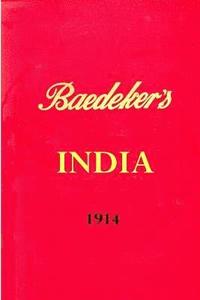 bokomslag Baedeker's India 1914