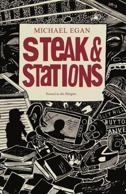 Michael Egan - Steak & Stations, Häftad