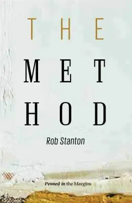 Rob Stanton - Method, Häftad. Tillgänglighet: Lägg i varukorg