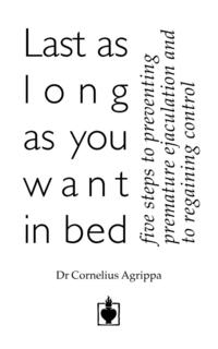 bokomslag Last as Long as You Want in Bed