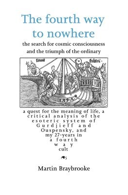 fourth way to nowhere