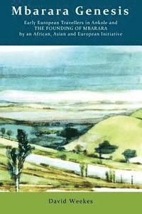 David Weekes - Mbarara Genesis, Häftad