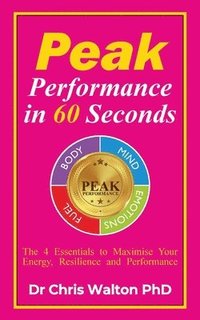 bokomslag Peak Performance in 60 Seconds