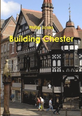 bokomslag Building Chester