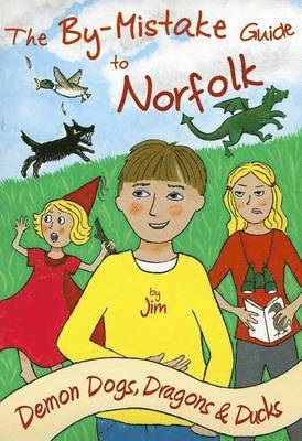 By-Mistake Guide to Norfolk