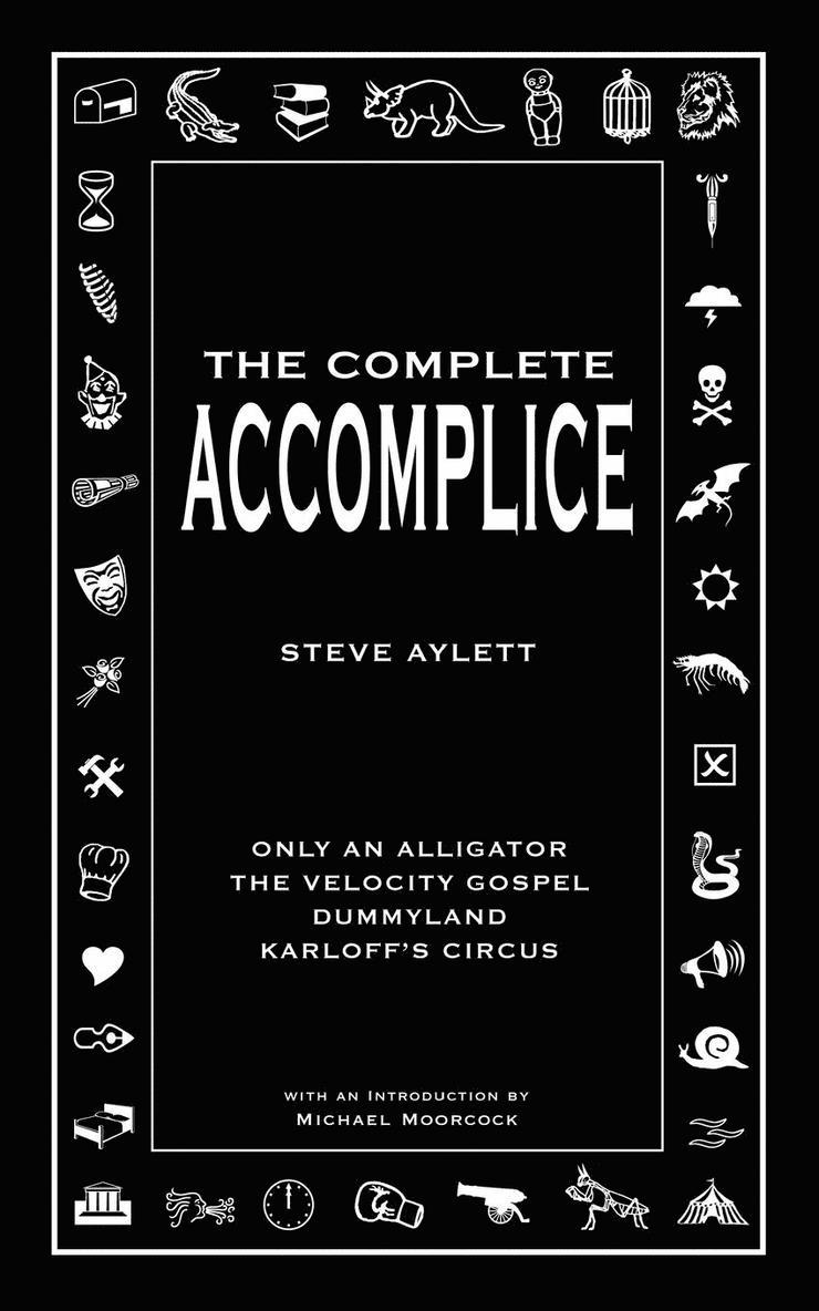 The Complete Accomplice 1