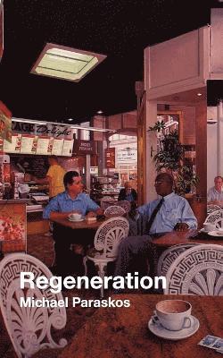 Michael Paraskos - Regeneration, Häftad