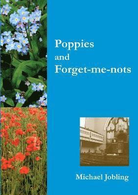 Poppies and Forget-me-nots 1