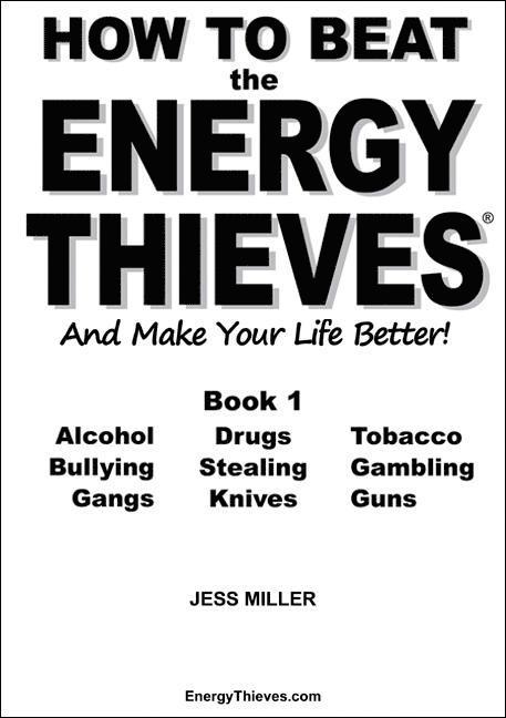 How to Beat the Energy Thieves and Make Your Life Better