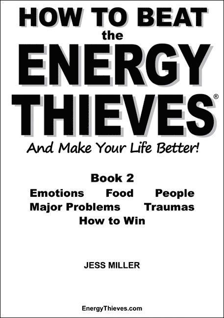 How to Beat the Energy Thieves and Make Your Life Better