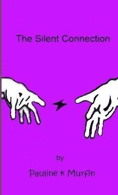 The Silent Connection 1