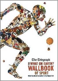 bokomslag The What on Earth? Wallbook of Sport