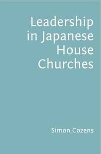 bokomslag Leadership in Japanese House Churches