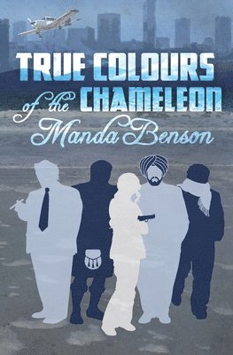 Manda Benson - True Colours of the Chameleon, Häftad