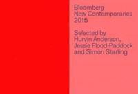 bokomslag Bloomberg New Contemporaries 2015