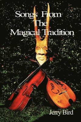 Songs from The Magical Tradition 1