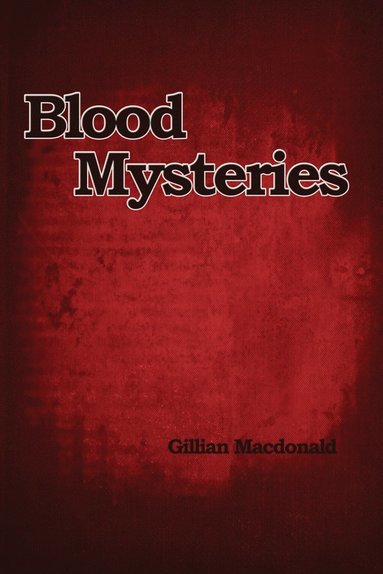 bokomslag Blood Mysteries