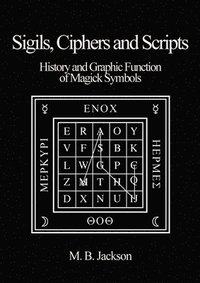 bokomslag Sigils, Ciphers and Scripts