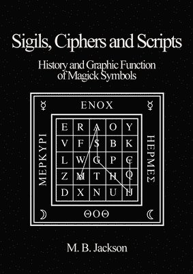 bokomslag Sigils, Ciphers and Scripts