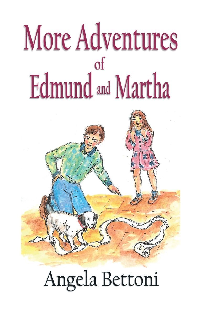 More Adventures of Edmund and Martha 1