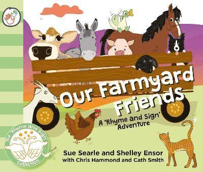 Our Farmyard Friends