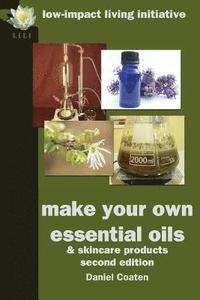 bokomslag Make Your Own Essential Oils and Skin-care Products