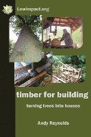 bokomslag Timber for Building