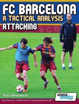 Terzis Athanasios - FC Barcelona - A Tactical Analysis, Häftad