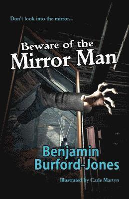 bokomslag Beware of the Mirror Man