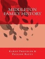 bokomslag Middleton Family History