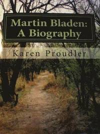bokomslag Martin Bladen: A Biography